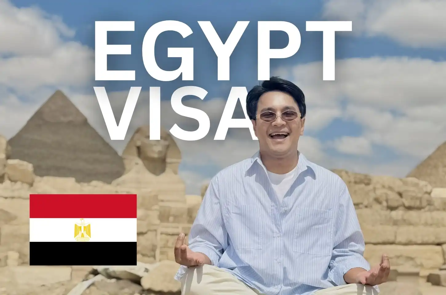 Egypt Visa วีซ่าท่องเที่ยวอียิปต์